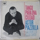 Astor Piazzolla - Tango Para Una Ciudad